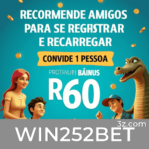 WIN252BET: Plataforma Segura e Rápida para Usuários Brasileiros